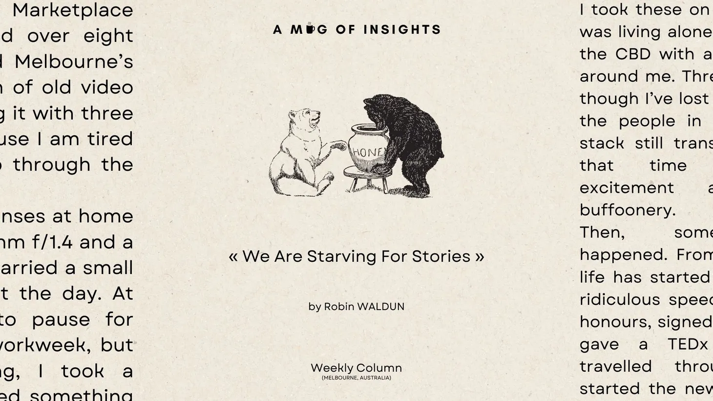 We Are Starving For Stories In Our Lives
