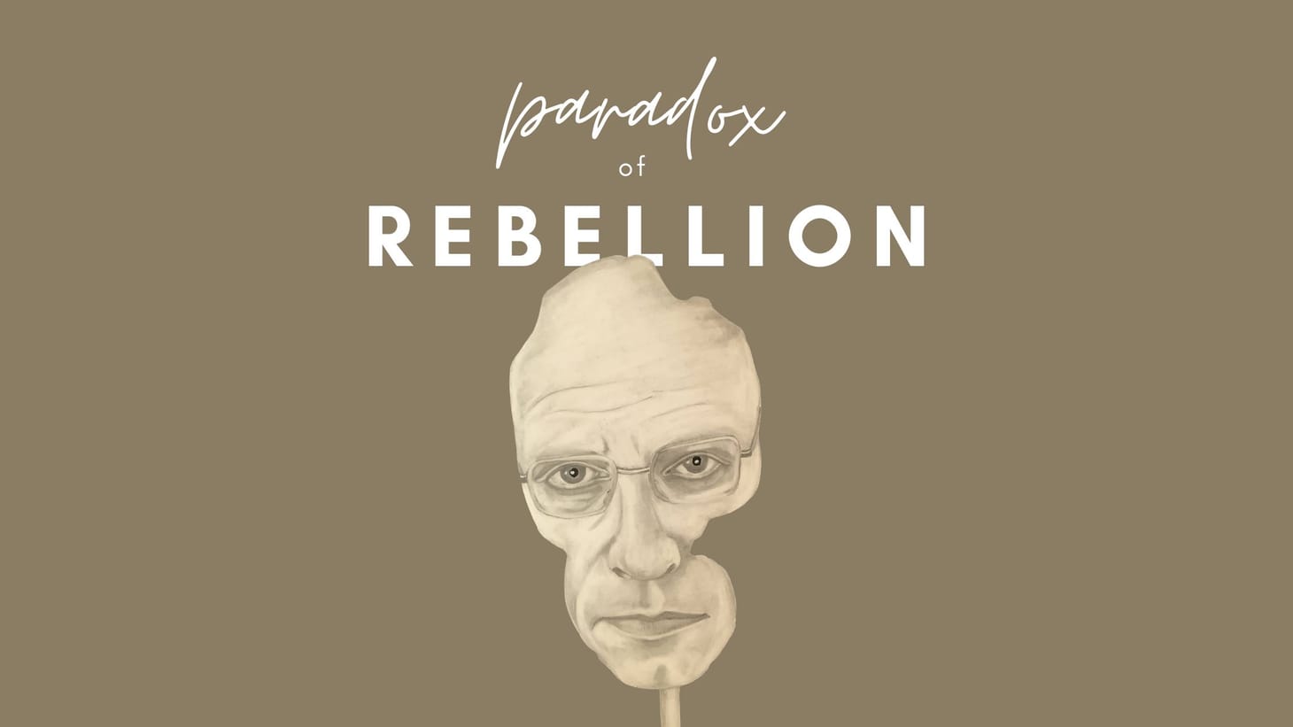 The Paradox of Rebellion