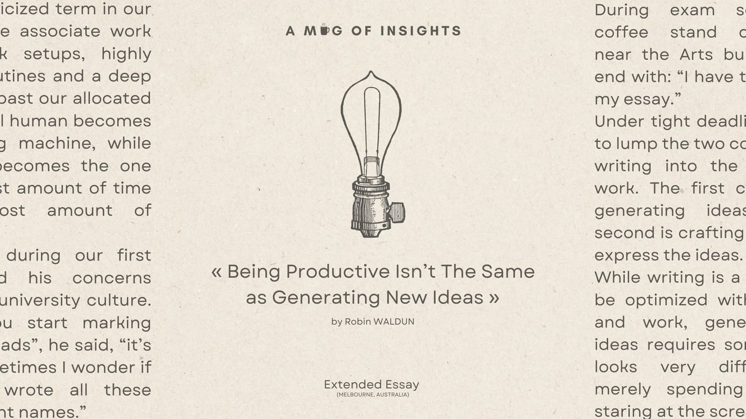 Being Productive Isn’t The Same as Generating New Ideas