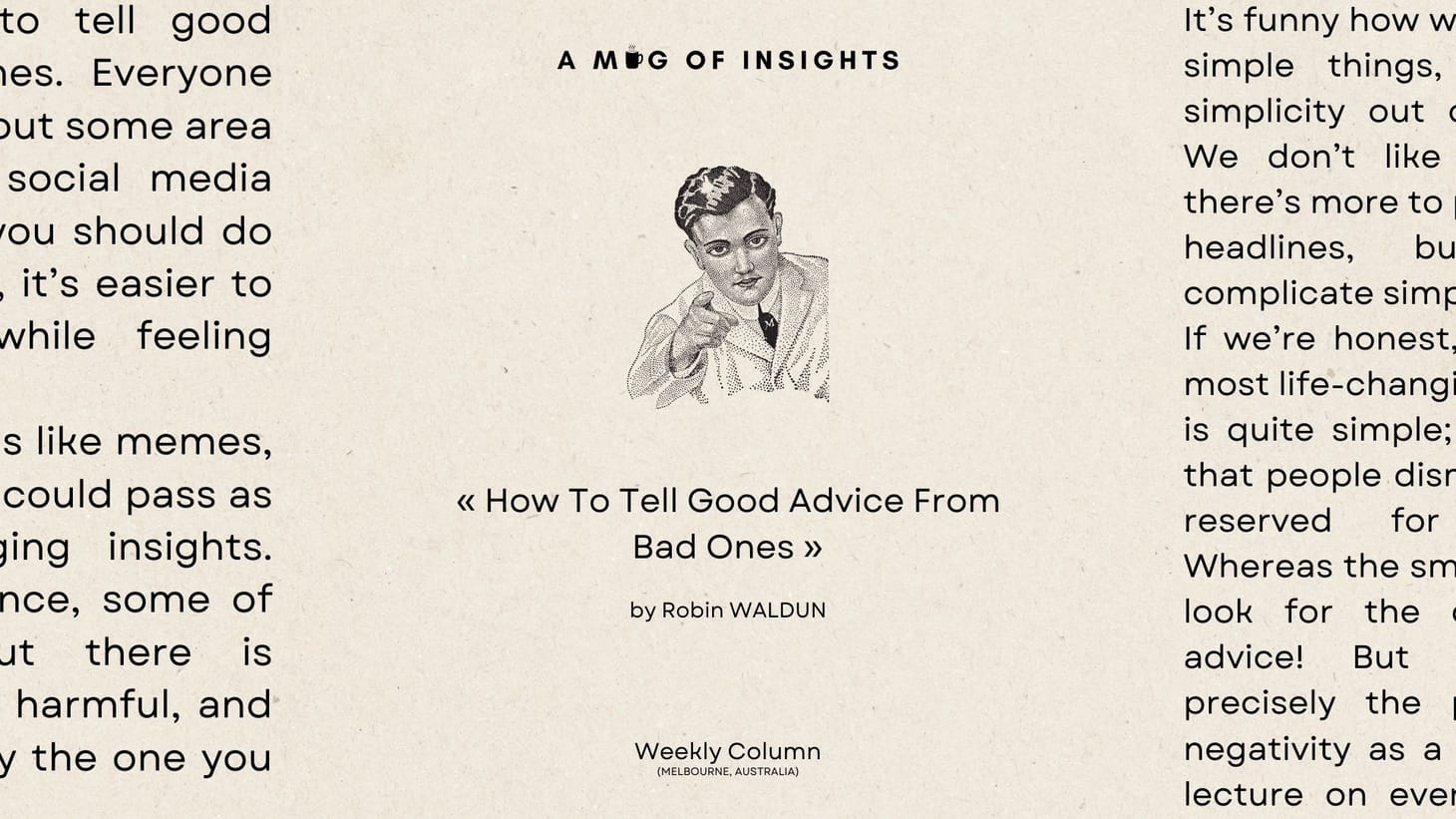 How To Tell Good Advice From Bad Ones