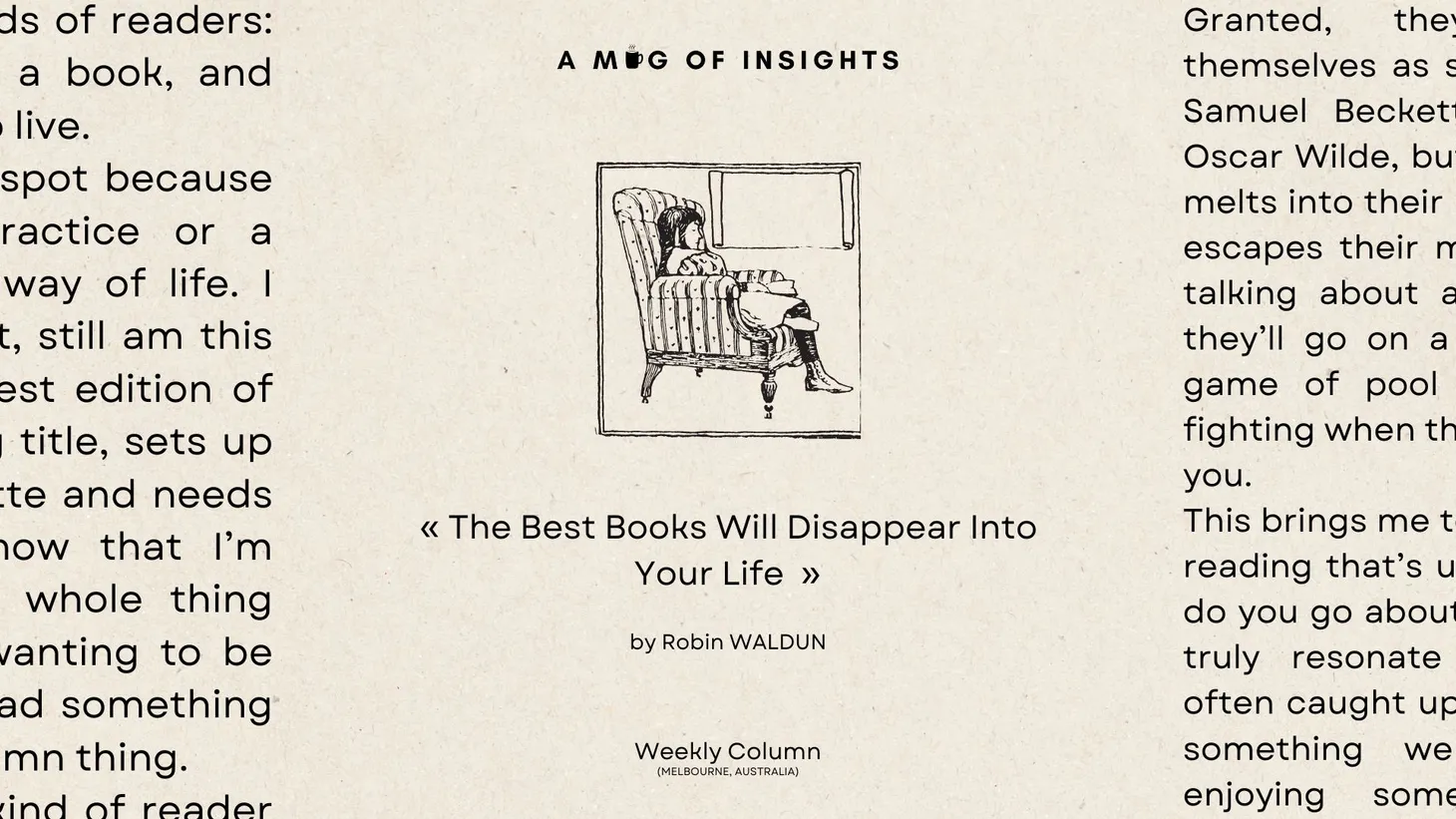 The Best Books Will Disappear Into Your Life