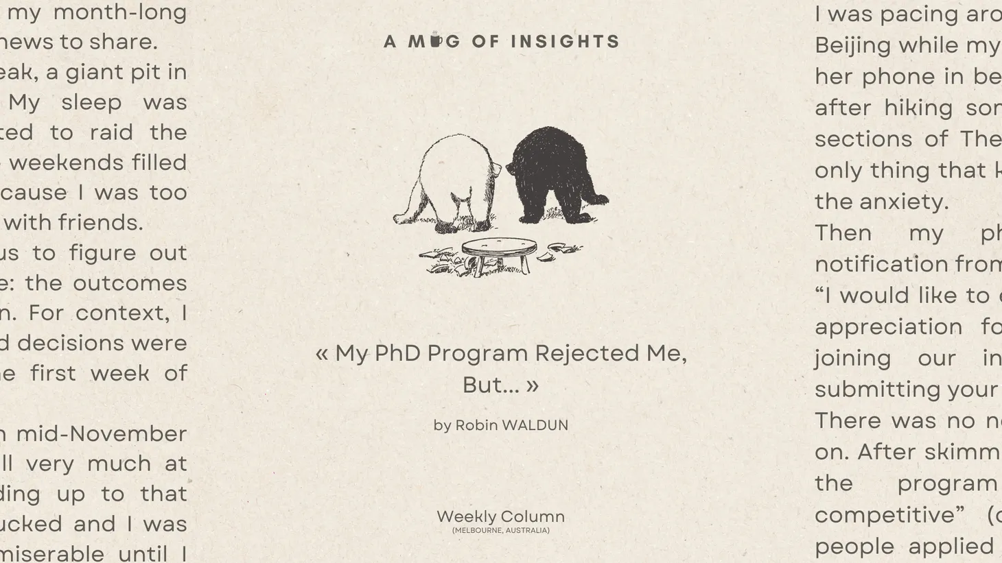 My PhD Program Rejected Me, But...