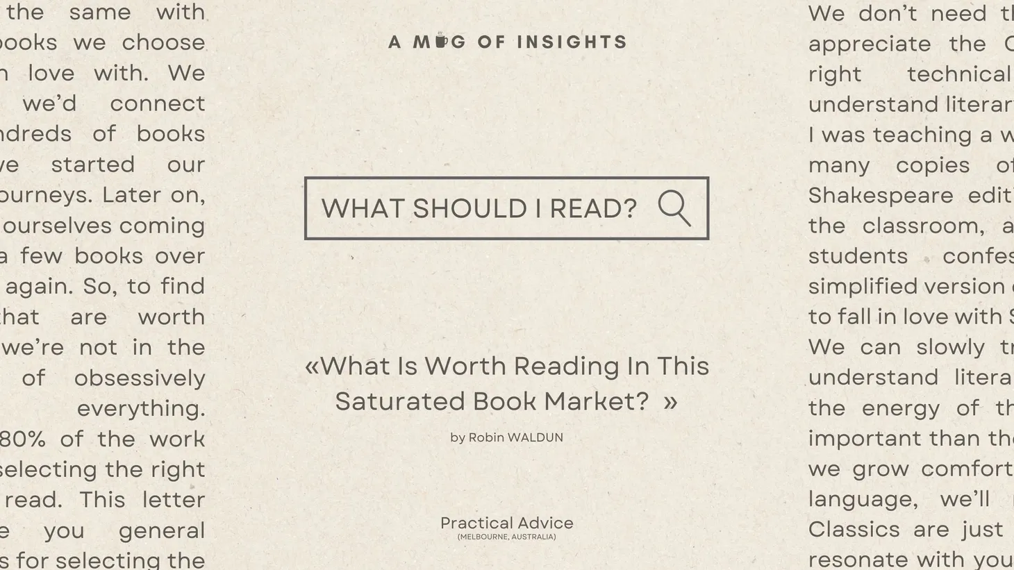 What Is Worth Reading In This Saturated Book Market?