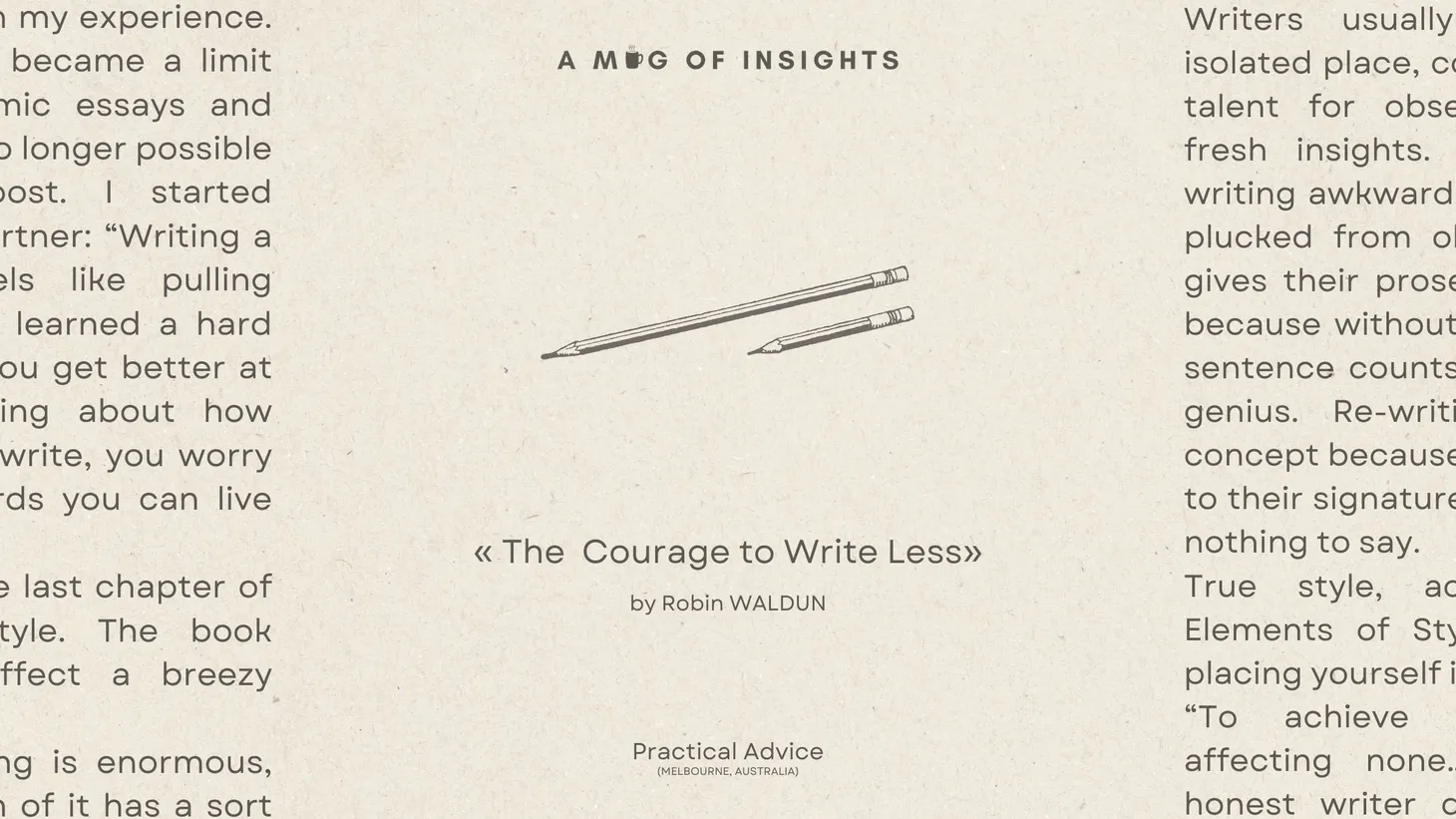 The Courage To Write Less