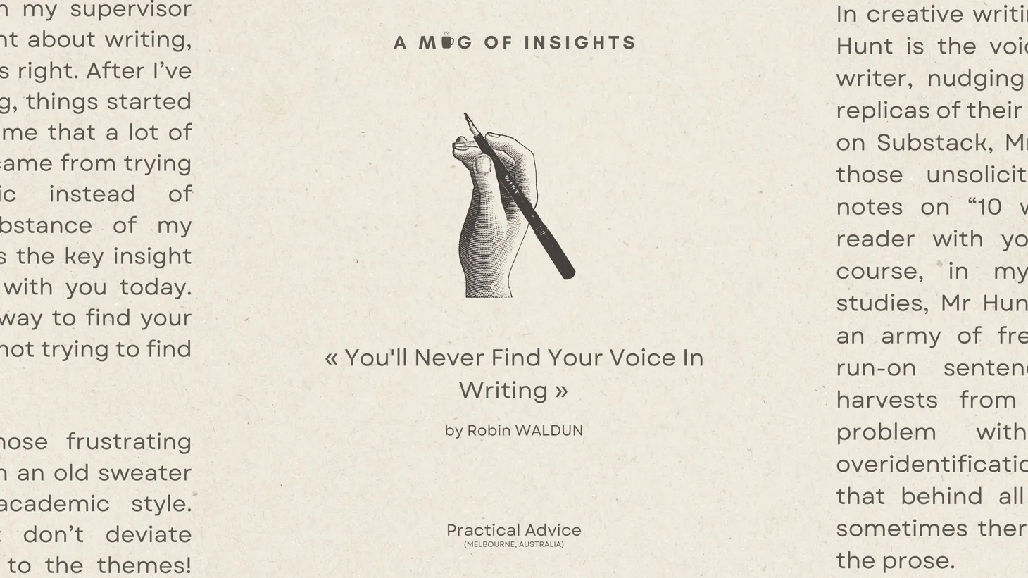 You'll Never Find Your Voice In Writing