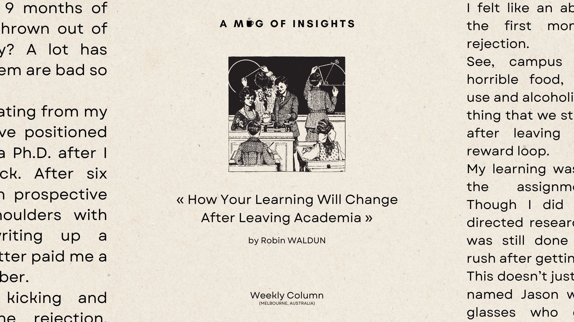 How Your Learning Will Change After Leaving Academia