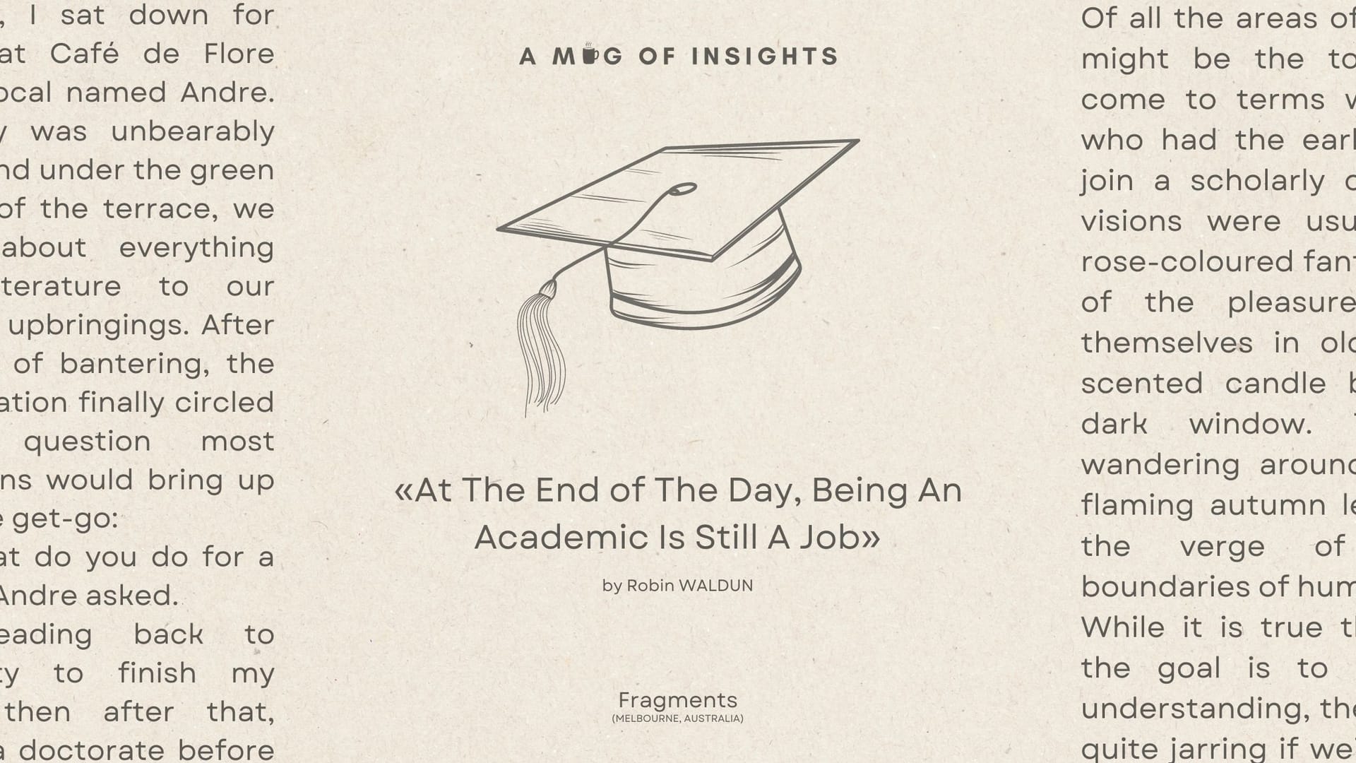 At The End of The Day, Being an Academic Is Still A Job