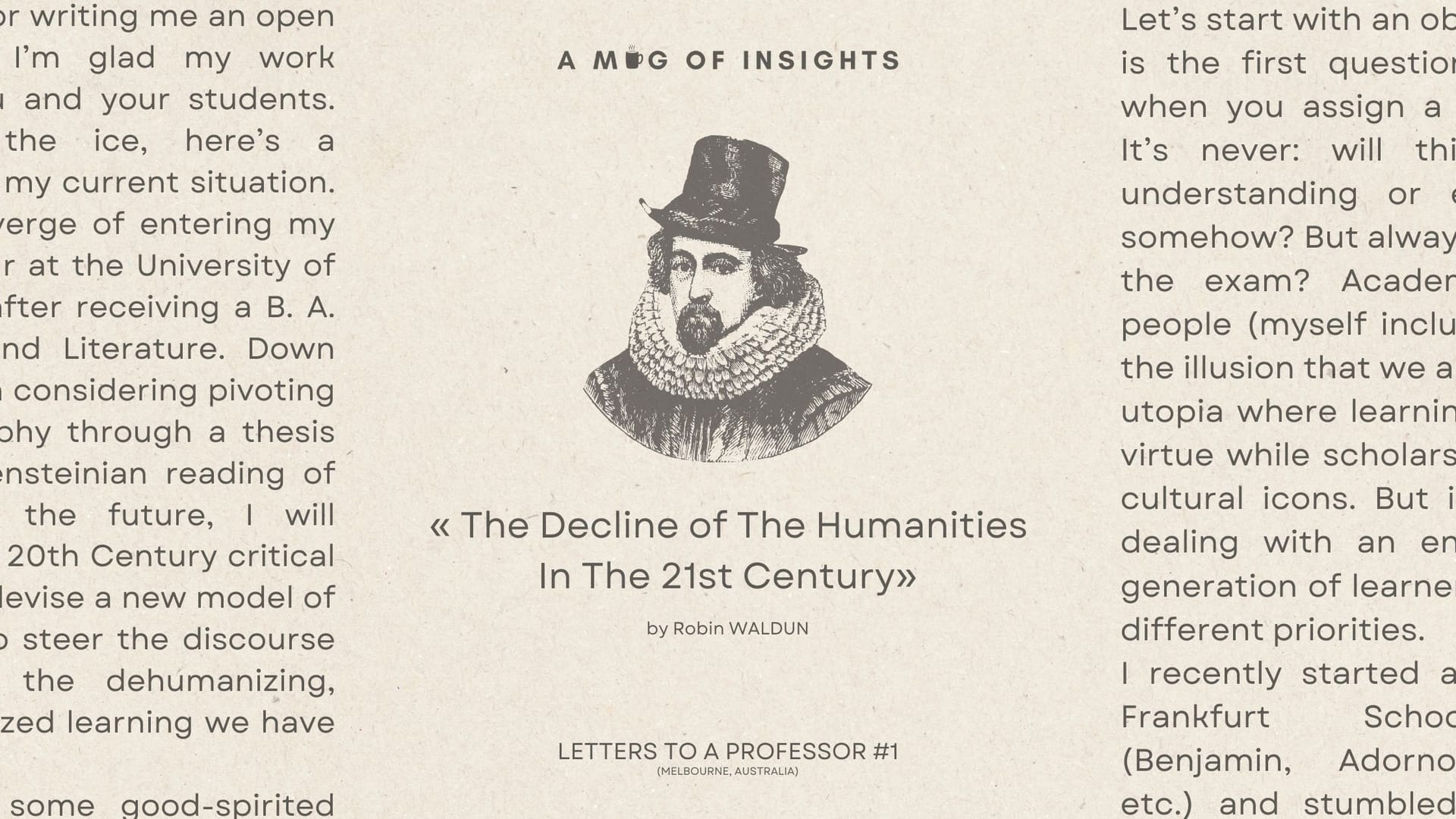 The Decline of The Humanities In The 21st Century, And How To Revive The Economy of Ideas.