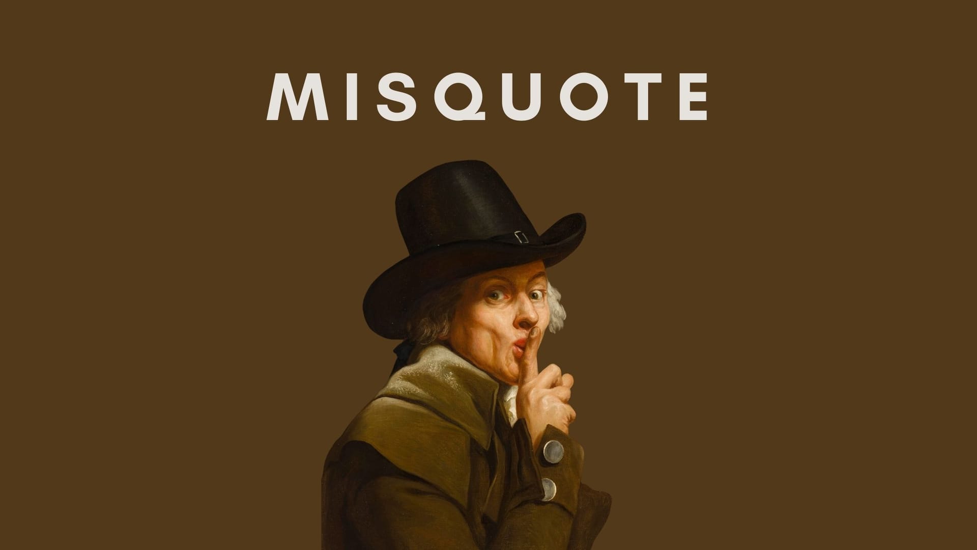 A Misquote That Fooled People For Hundreds of Years