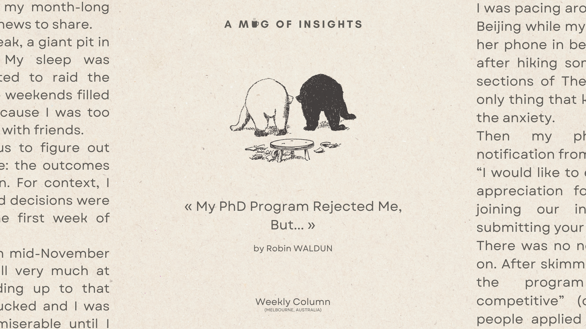 My PhD Program Rejected Me, But...