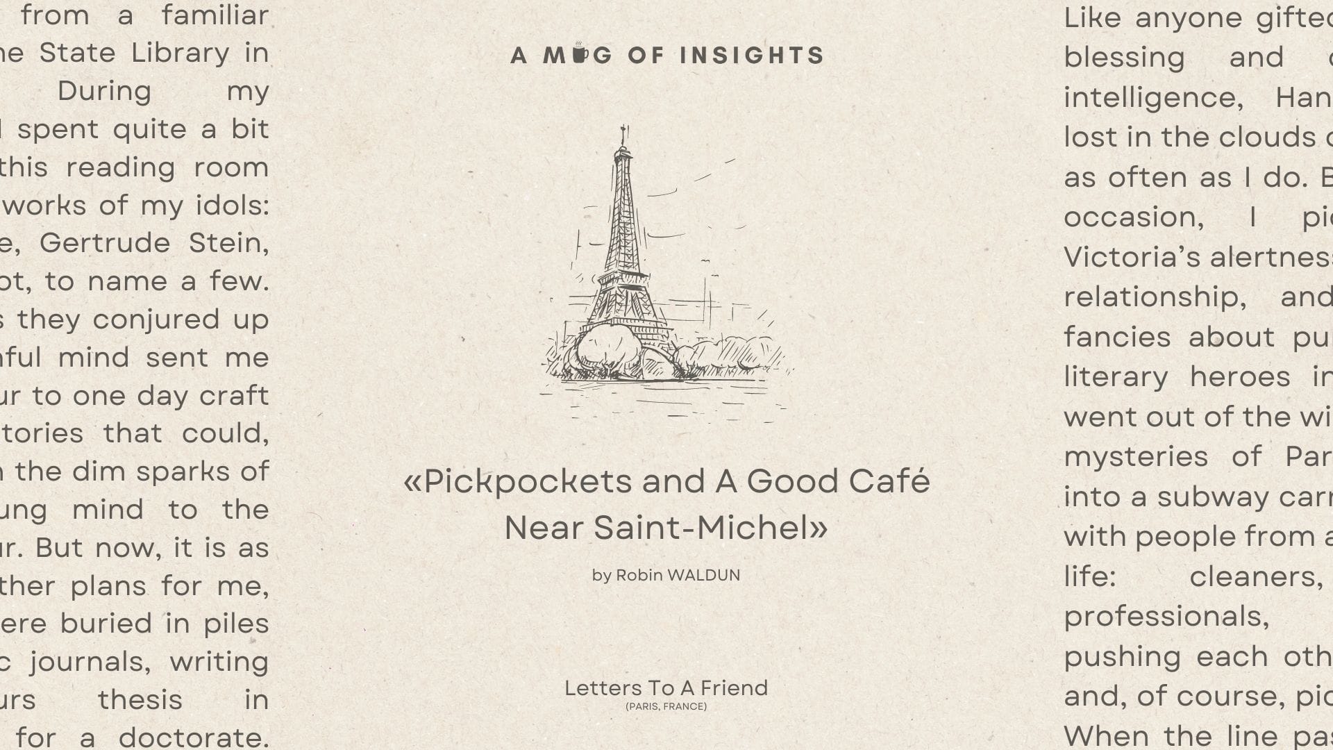 Pickpockets and A Good Café in Saint-Michel: An Open Letter.