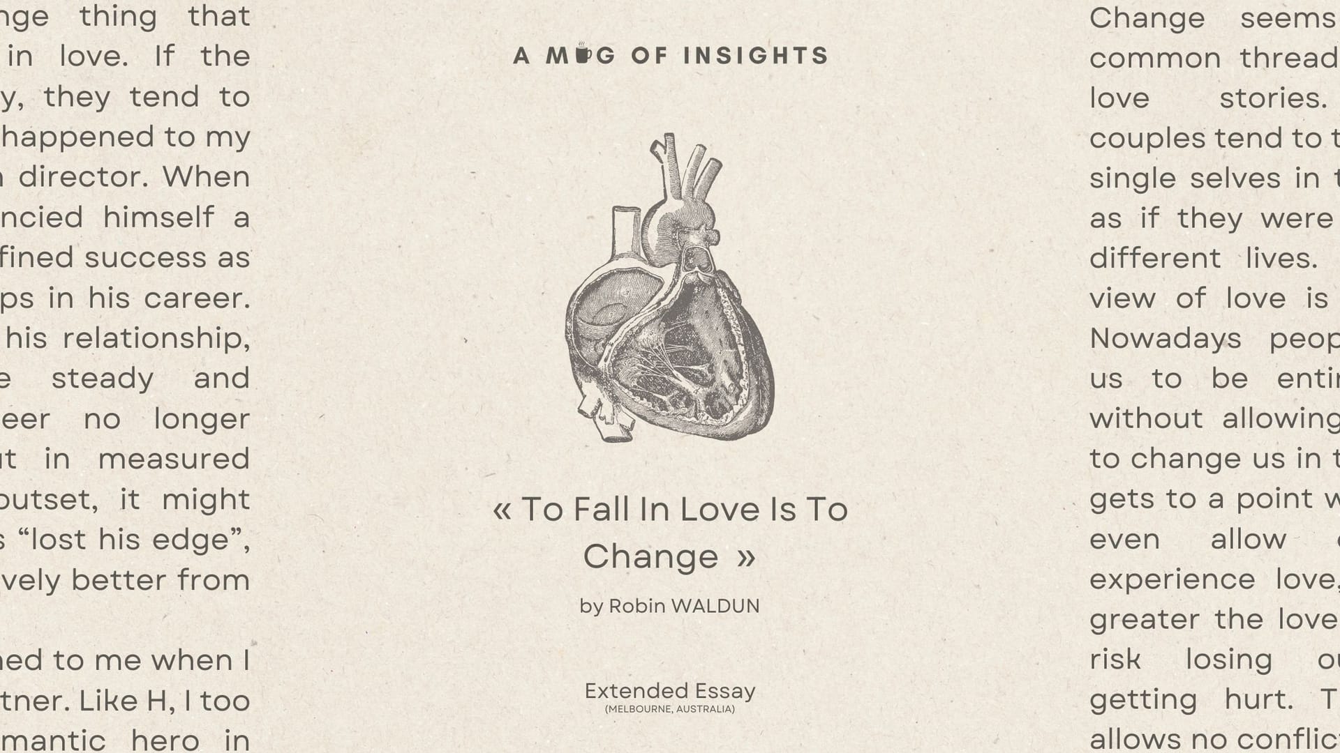 To Fall In Love Is To Change, There's No Way Around It