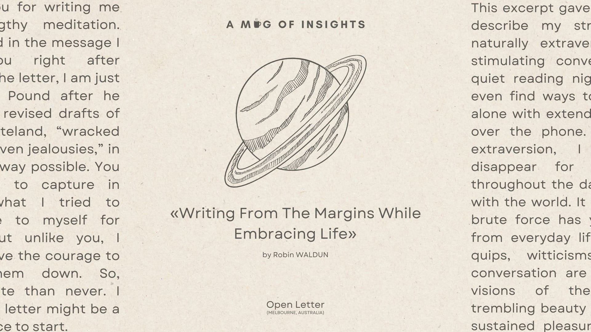 Writing From The Margins While Embracing Life: An Open Letter