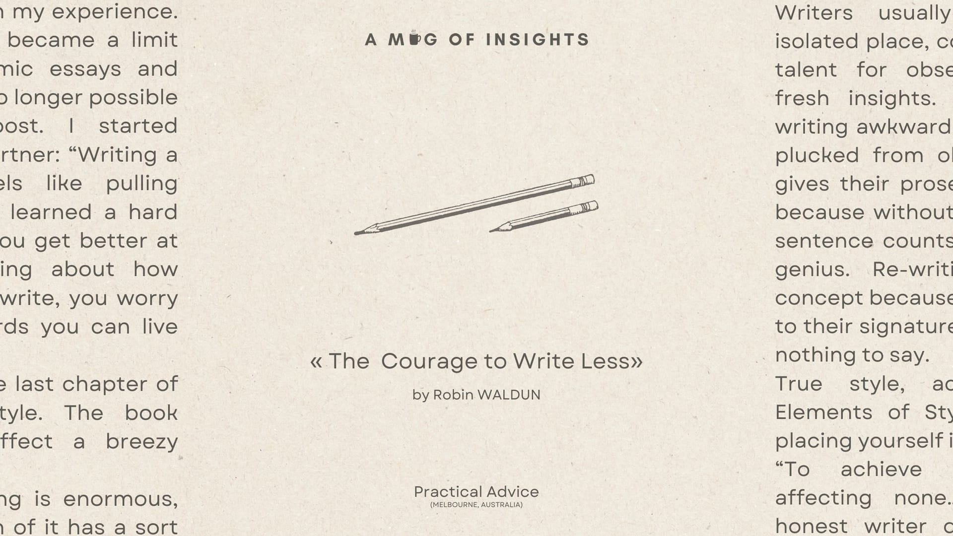 The Courage To Write Less