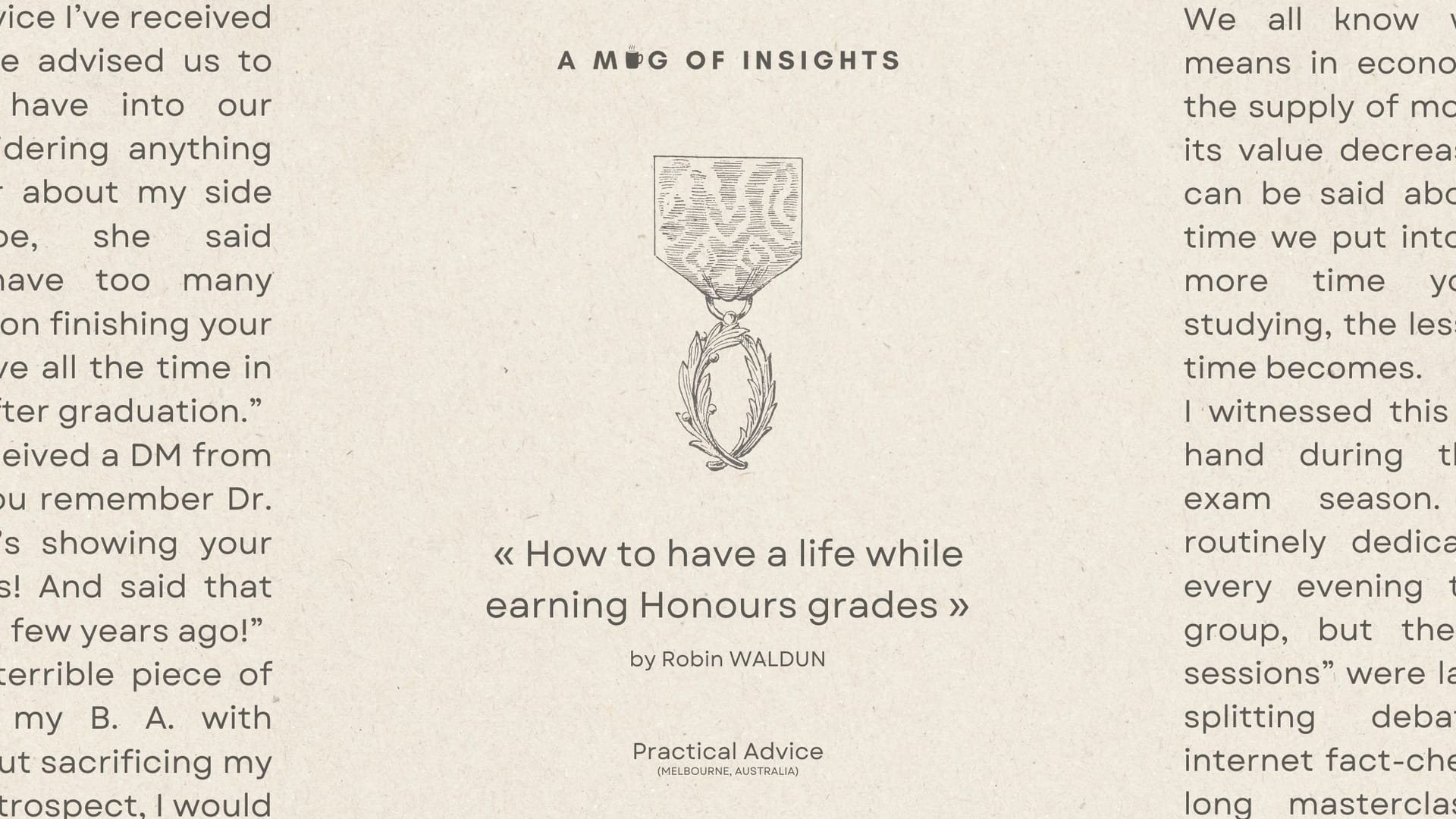 How To Have a Life While Earning Honours Grades
