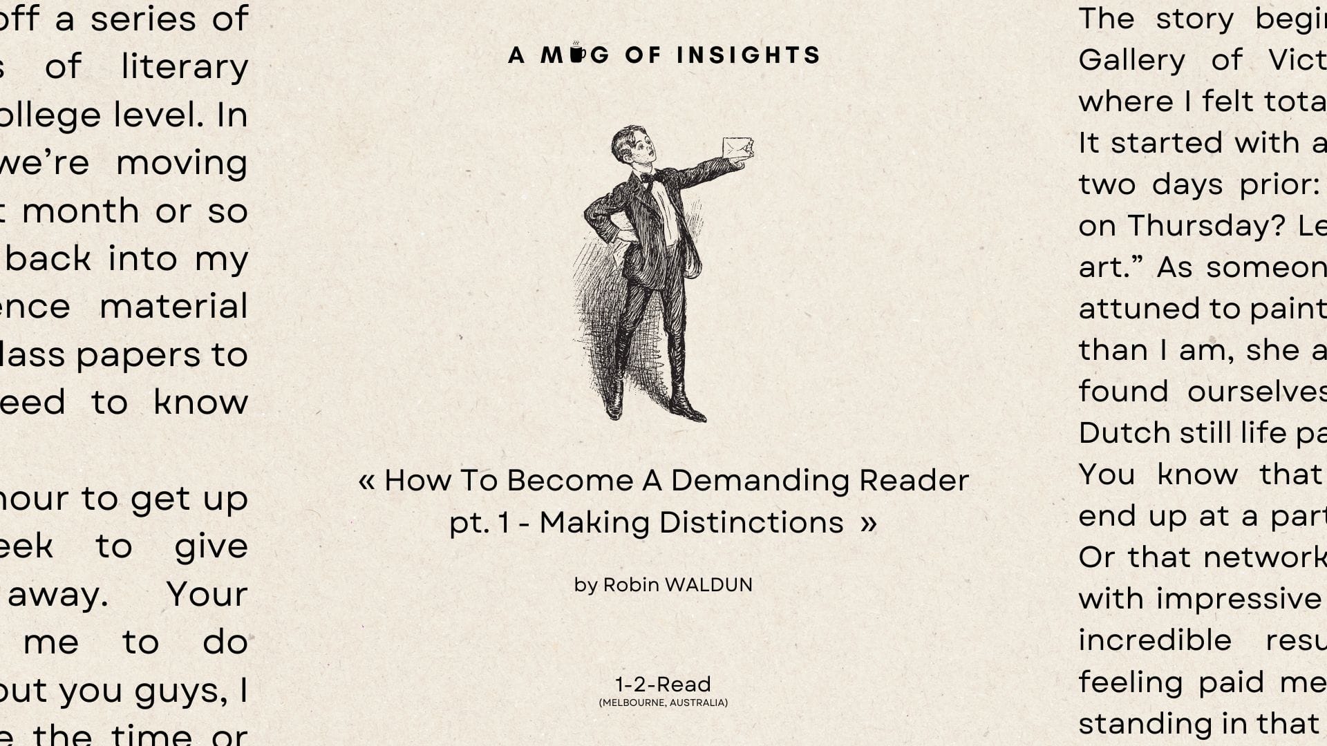 [1-2-Read] How To Become A Demanding Reader pt. 1 - Making Distinctions