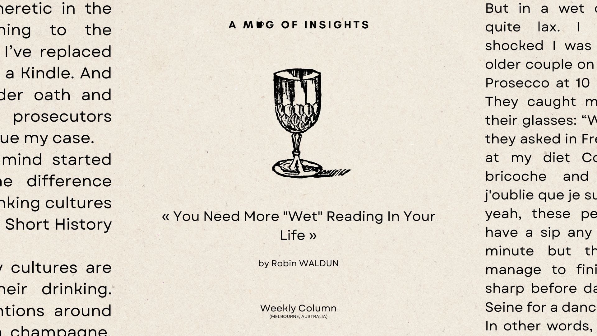 You Need More "Wet" Reading In Your Life
