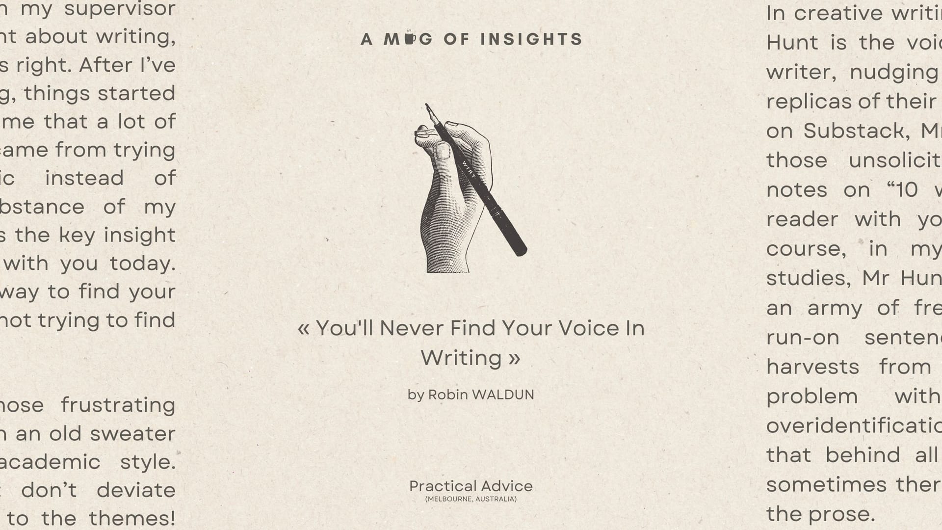 You'll Never Find Your Voice In Writing