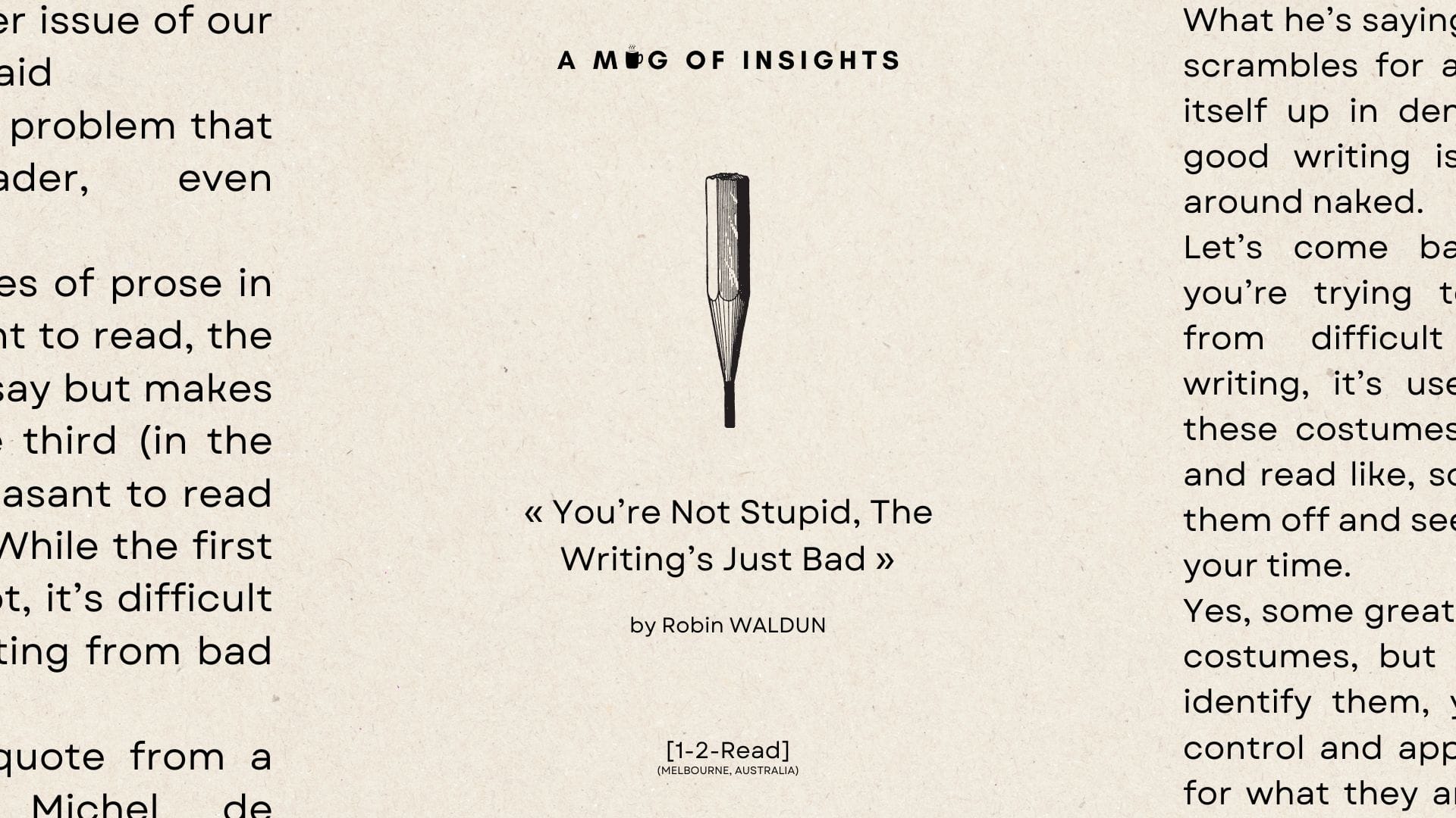 [1-2-Read] You’re Not Stupid, The Writing’s Just Bad