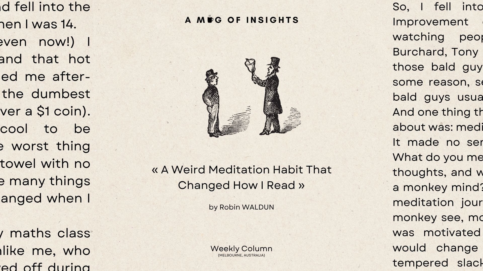A Weird Meditation Habit That Changed How I Read