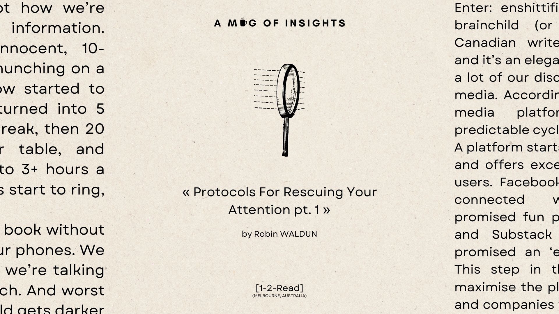 [1-2-Read] Protocols For Rescuing Your Attention pt. 1: Willpower Isn't Enough