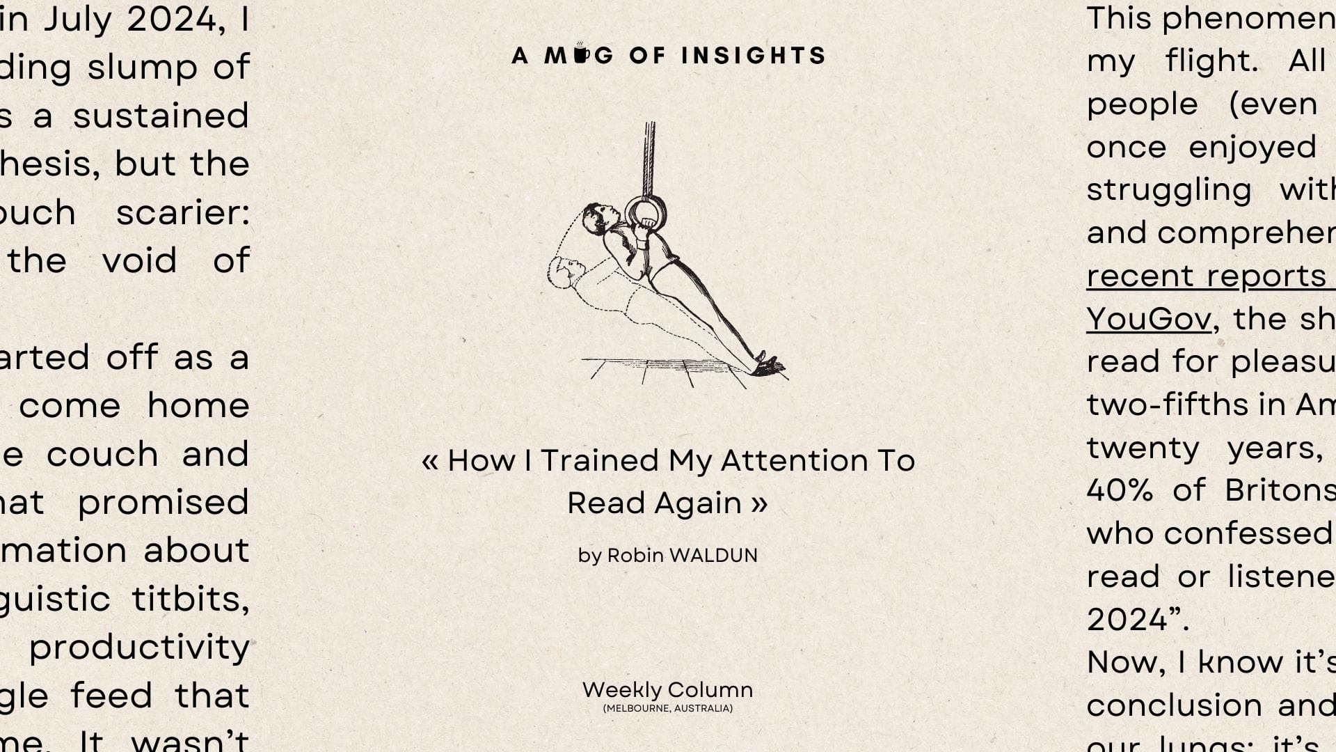 How I Trained My Attention To Read Again