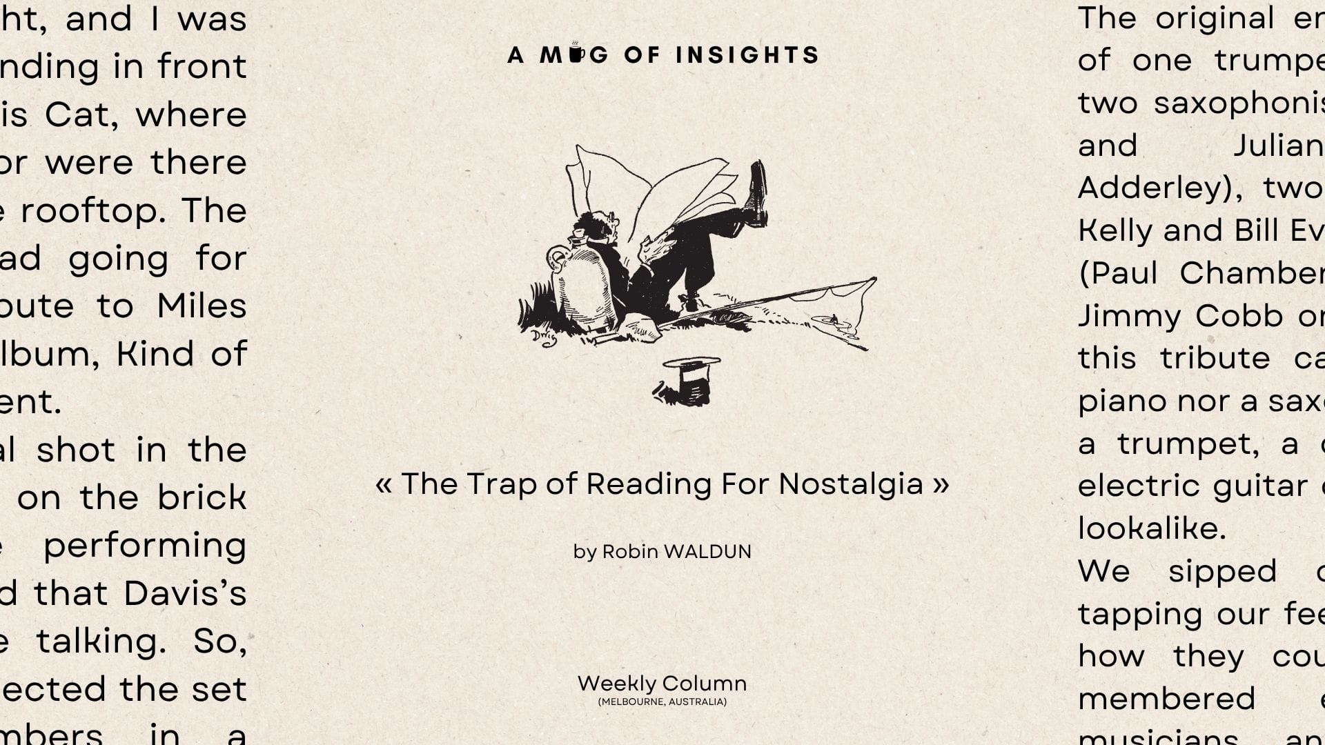 The Trap of Reading For Nostalgia