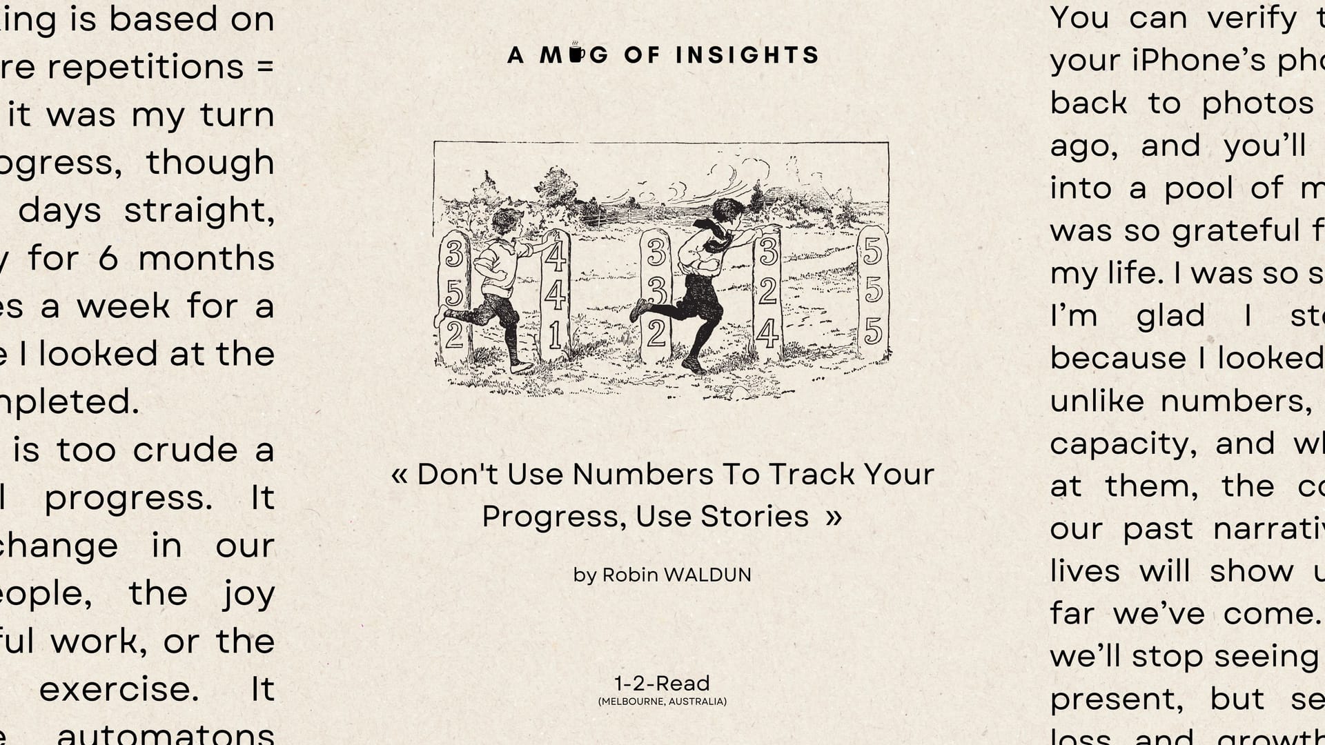 Don't Use Numbers To Track Your Progress, Use Stories