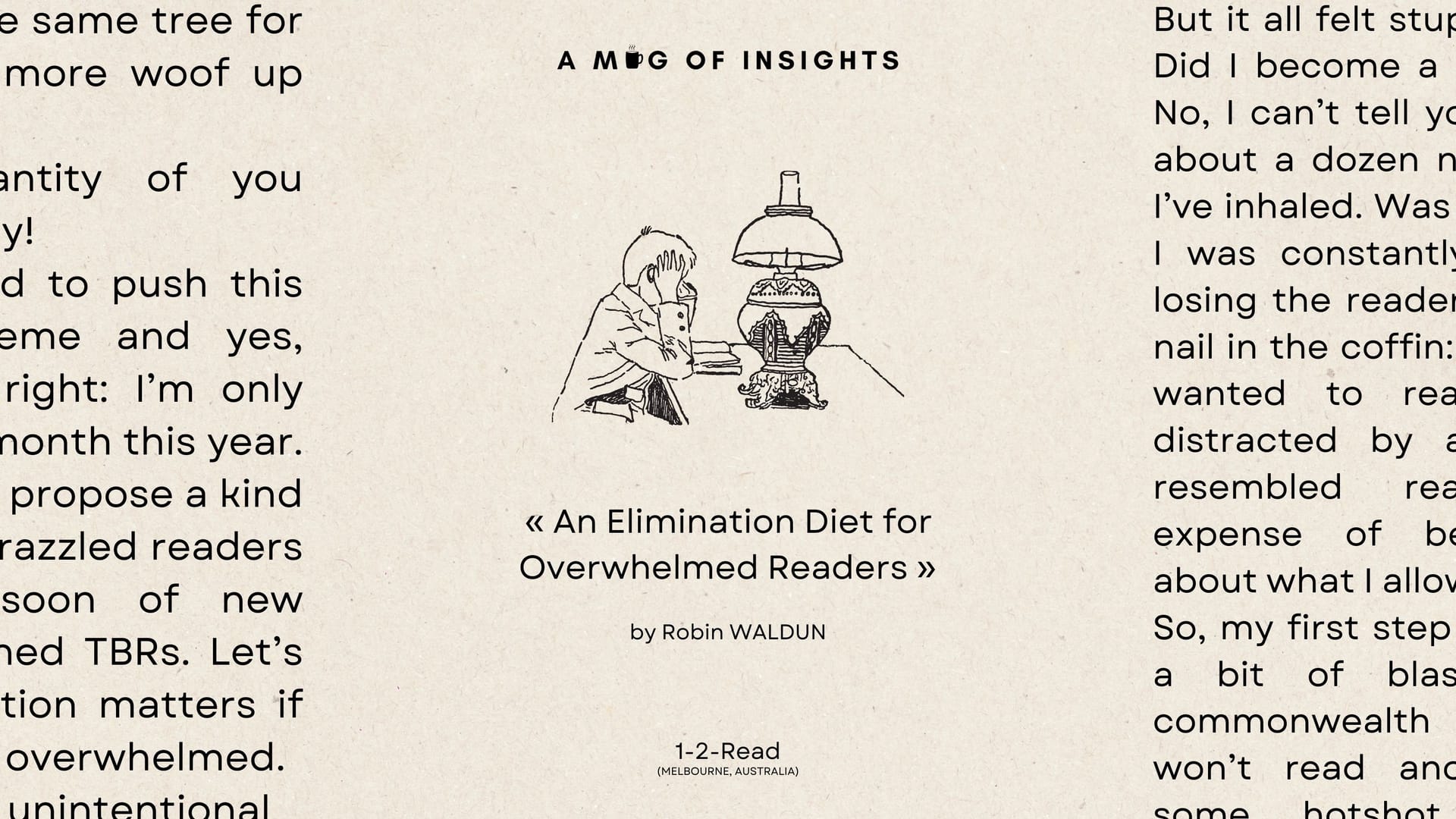 An Elimination Diet for Overwhelmed Readers