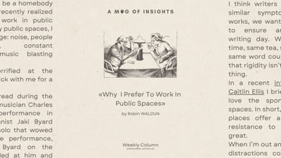 Why I Prefer To Work In Public Spaces