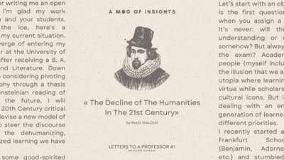 The Decline of The Humanities In The 21st Century, And How To Revive The Economy of Ideas.