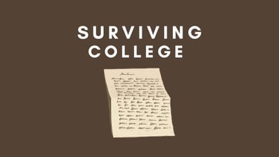 20 Tips For Surviving College Without Losing Your Mind