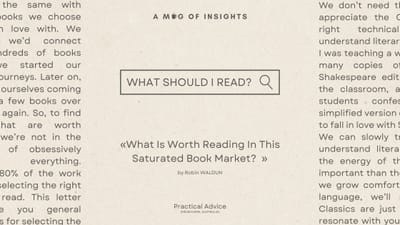 What Is Worth Reading In This Saturated Book Market?