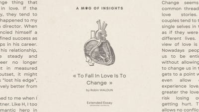 To Fall In Love Is To Change, There's No Way Around It