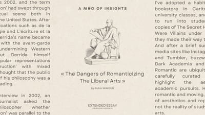 The Dangers of Romanticizing The Liberal Arts