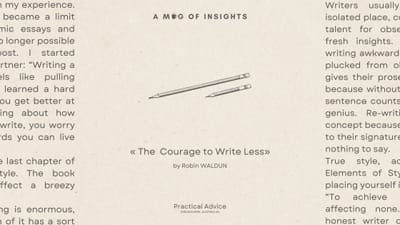 The Courage To Write Less