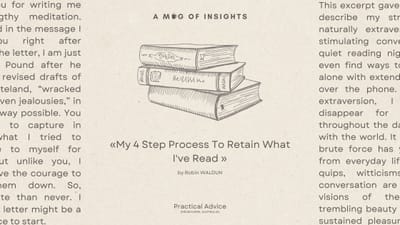 My 4 Step Process To Retain What I've Read