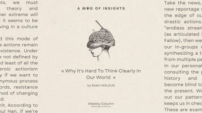 Why It's Hard To Think Clearly In Our World