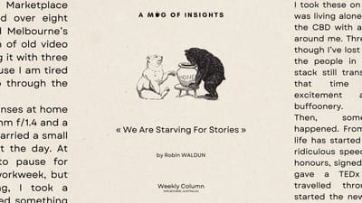 We Are Starving For Stories In Our Lives