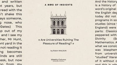 Are Universities Ruining The Pleasure of Reading? - And How To Get It Back