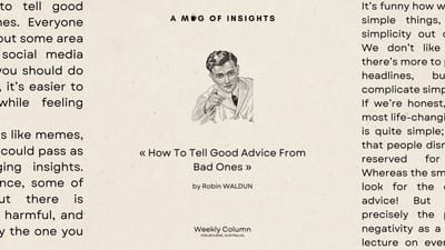 How To Tell Good Advice From Bad Ones