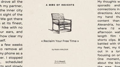 [1-2-Read] Protocols For Rescuing Your Attention pt. 2: Reclaim Your Free Time
