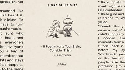 If Poetry Hurts Your Brain, Consider This